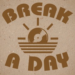 Break A Day