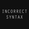 Incorrect Syntax