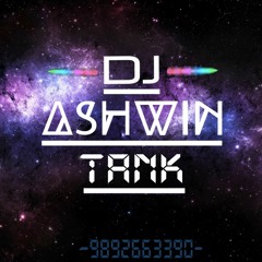 DJ-ASHWIN-TANK*-