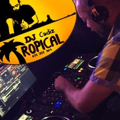 Dj Trópical Cádiz