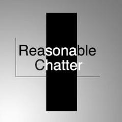 Reasonable Chatter