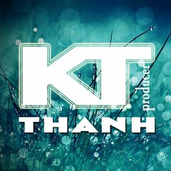 ThanhKT Producer ✪