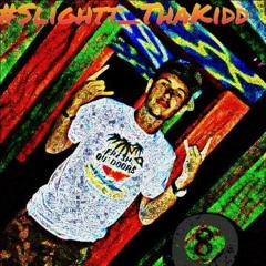 Slight Tha Kidd