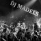 DJ Madels