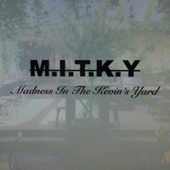M.I.T.K.Y