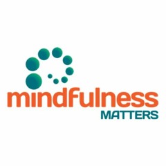 Mindfulness Matters