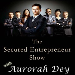 Secured Entrepreneur Show
