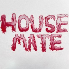 House Mate