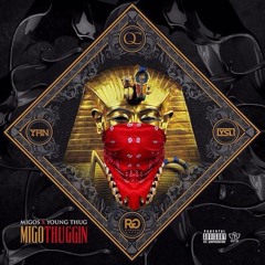 MigoThuggin