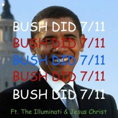 bush did 7/11