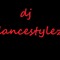 djdancestylez