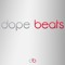 dope beats