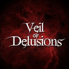 Veil Of Delusions
