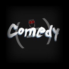 Comedy (=)