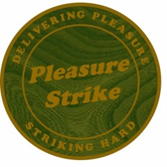 Pleasure Strike