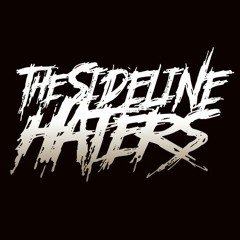 The Sideline Haters
