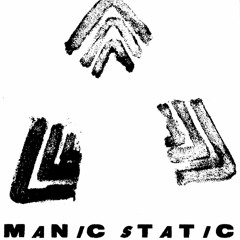 manicstatic