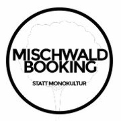 Mischwald Booking