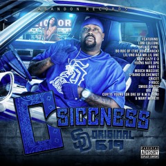 "YEAH NIGGA DIS SUM GANGSTA SHIT" C-SICCNESS FEAT: CUZZIN ICE LECTA,BATTLE LOCCO