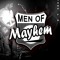 Men Of Mayhem