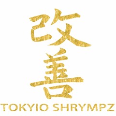 TOKYIO SHRYMPZ