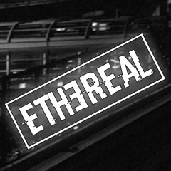 ETHƎREAL