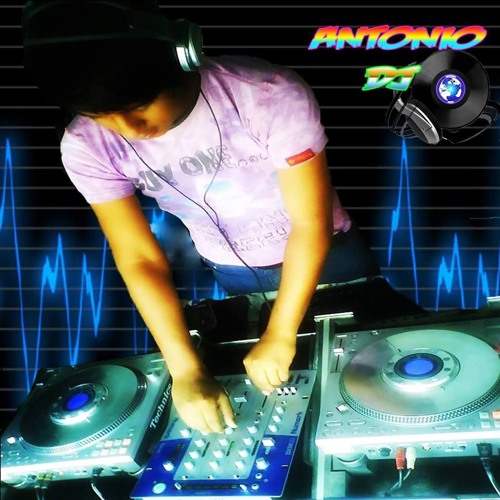 Stream Dj Antonio Mix Music Listen To Songs Albums Playlists For