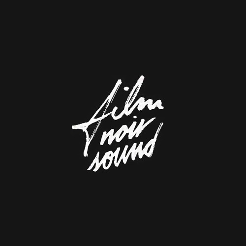 Film Noir Sound’s avatar