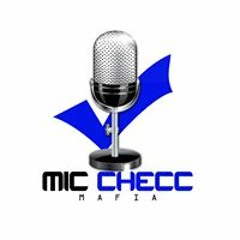 Mic'Checc Mafia'Music