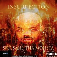 SICCSANE THA MONSTA