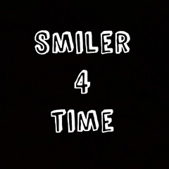 Smiler4time
