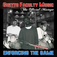 Ghetto Faculty Music