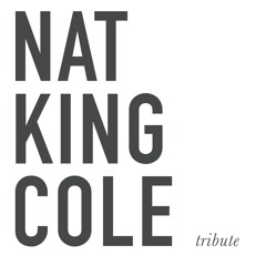 Nat King Cole Tribute