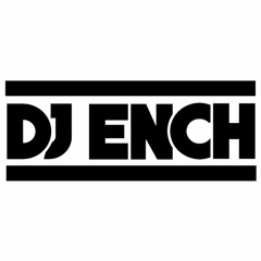 Dj Ench