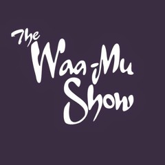 thewaamushow