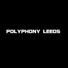 Polyphony Leeds