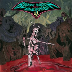 Bloodbath and Beyond