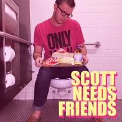 Scott Needs Friends