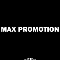 Max Promotion