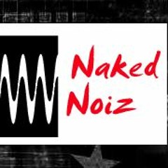 NakedNoiz