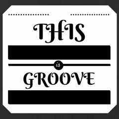 this is groove