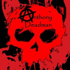 AnthonyDeadman64