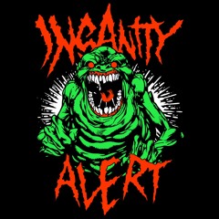 Insanity Alert