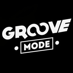 Groove Mode