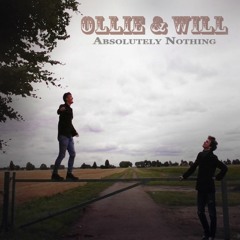 Ollie & Will