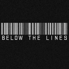 BELOW THE LINES