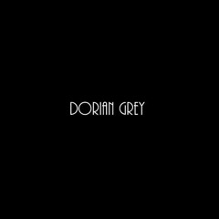 Dorian Grey