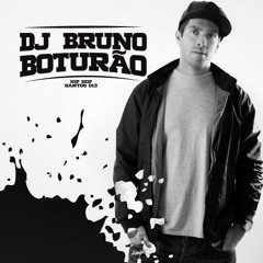 djbrunoboturao