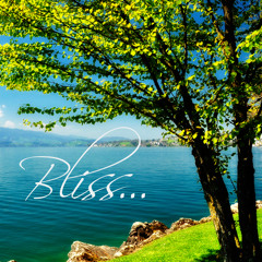 BLISS...