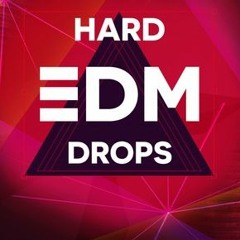 Hard EDM Drops